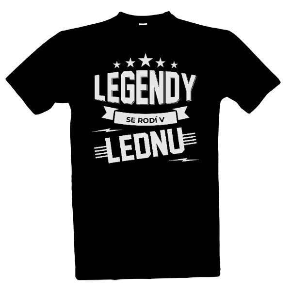 Tričko s potiskem Legendy se rodí v Lednu